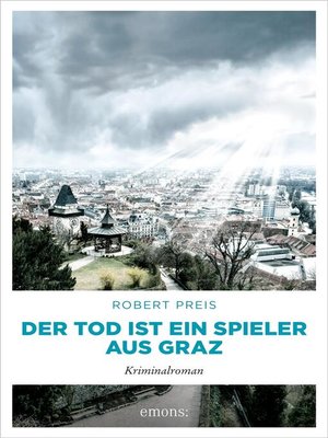 cover image of Der Tod ist ein Spieler aus Graz